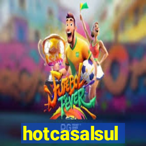 hotcasalsul