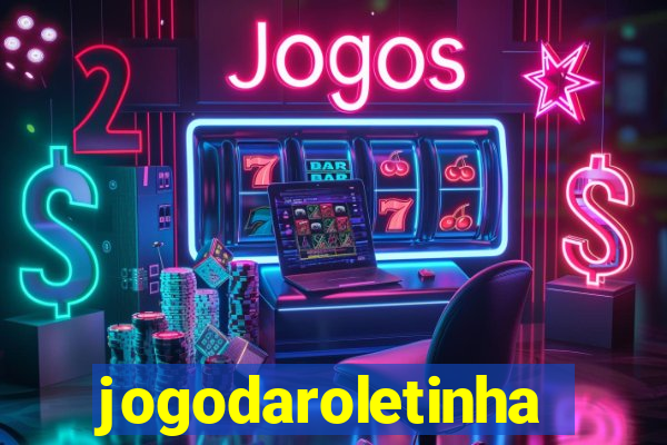 jogodaroletinha