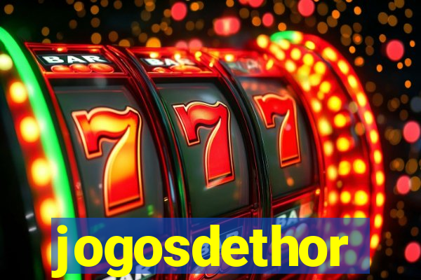 jogosdethor