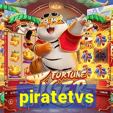 piratetvs