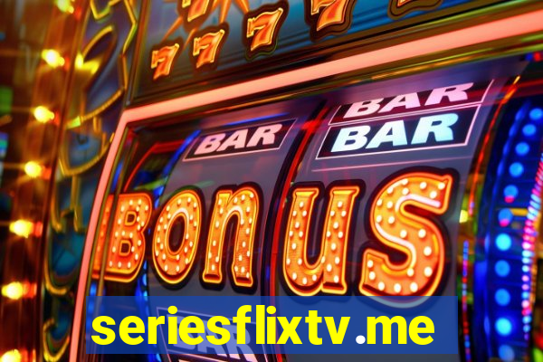 seriesflixtv.me