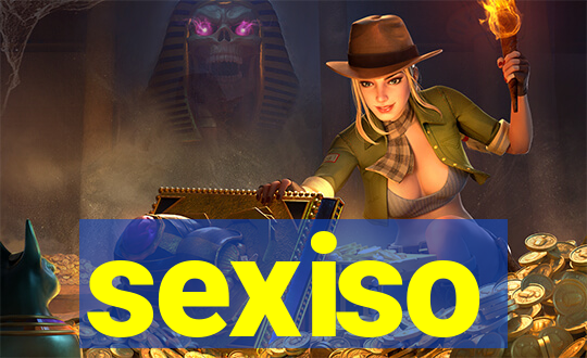 sexiso