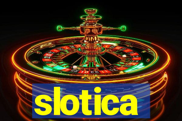 slotica