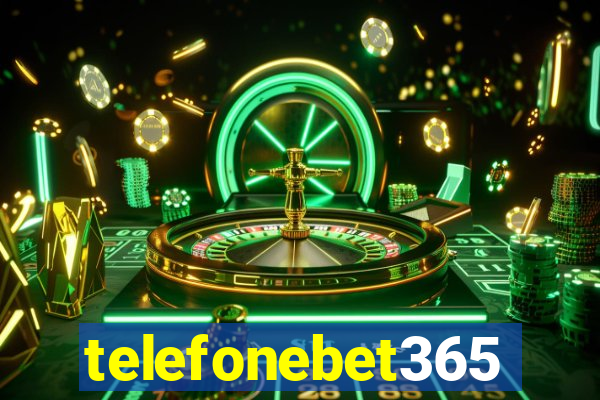 telefonebet365