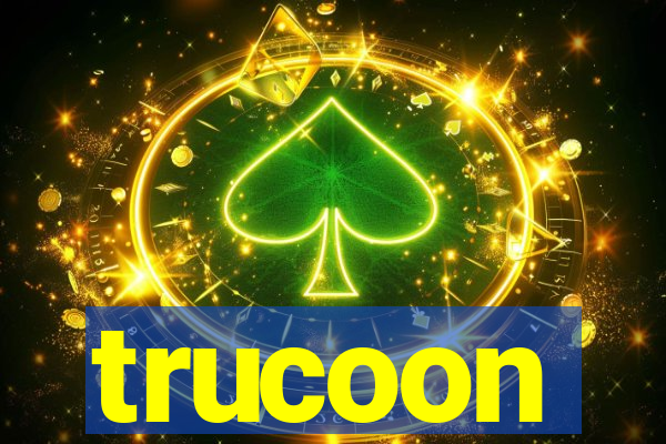 trucoon