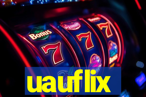 uauflix