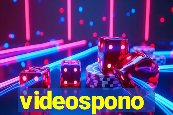 videospono