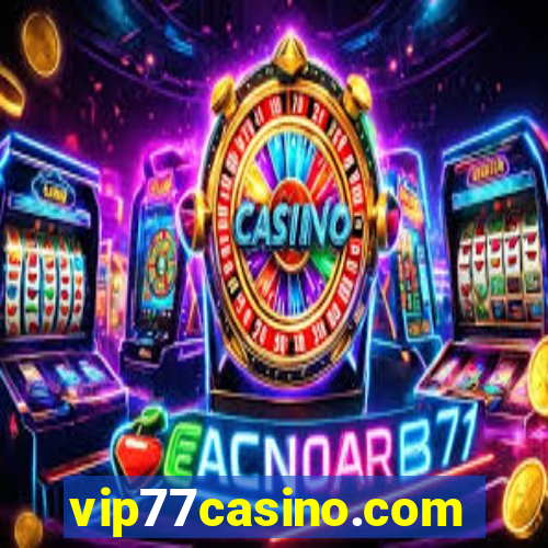 vip77casino.com