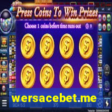 wersacebet.me