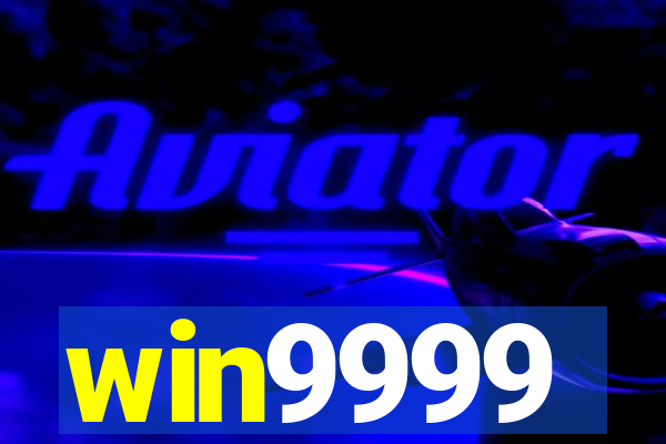 win9999