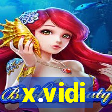 x.vidi