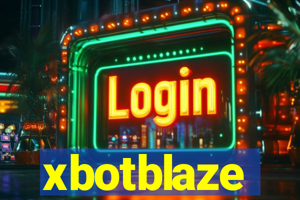 xbotblaze