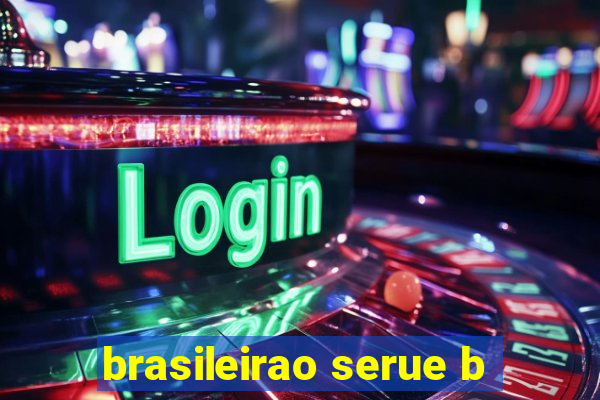 brasileirao serue b