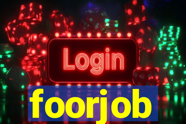 foorjob