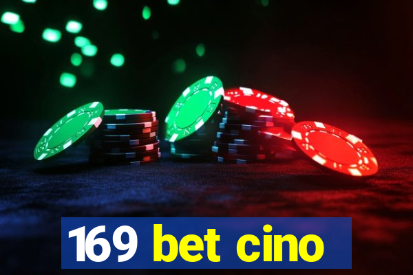 169 bet cino