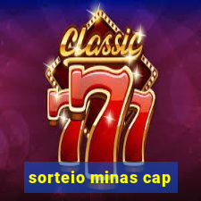 sorteio minas cap