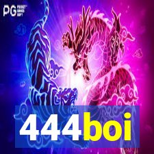 444boi