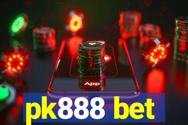 pk888 bet