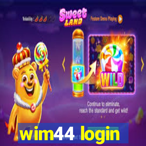 wim44 login