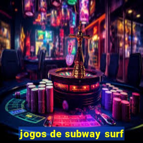 jogos de subway surf