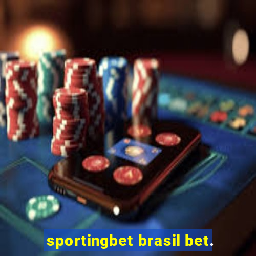 sportingbet brasil bet.