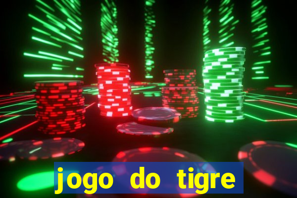 jogo do tigre plataforma nova