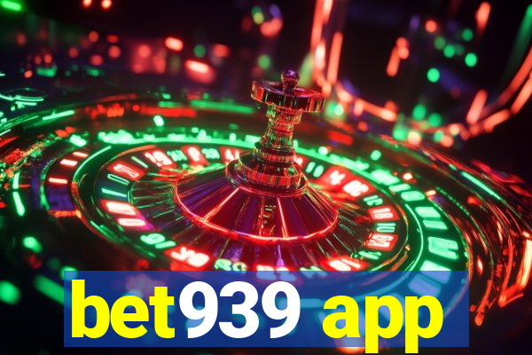 bet939 app