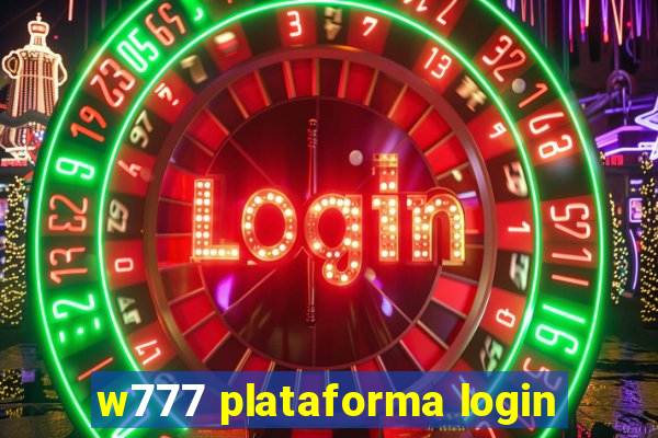 w777 plataforma login