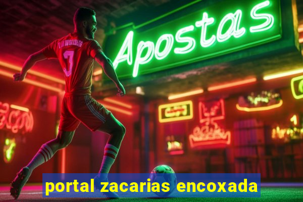 portal zacarias encoxada