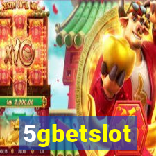 5gbetslot