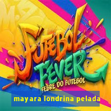 mayara londrina pelada