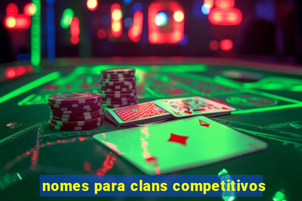 nomes para clans competitivos