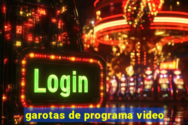 garotas de programa video