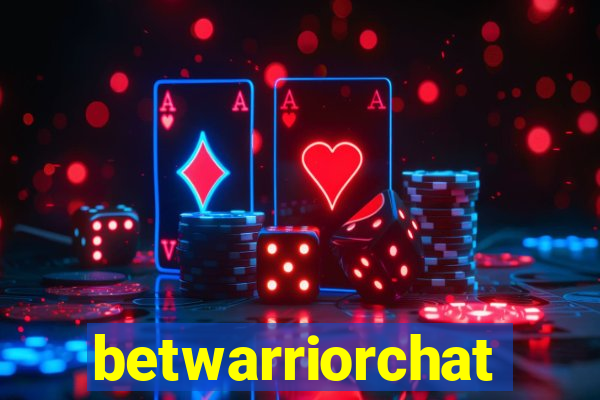 betwarriorchat