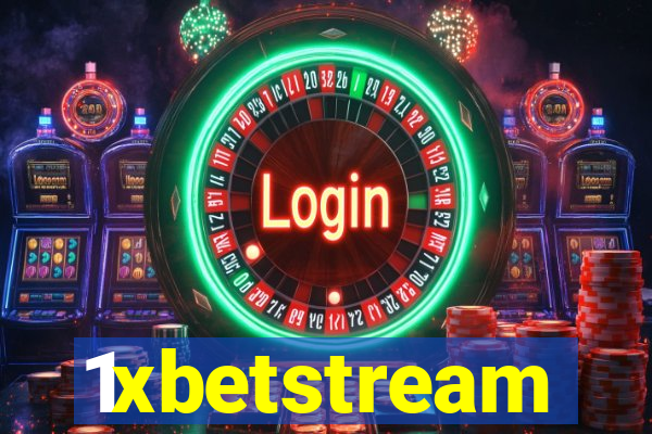 1xbetstream