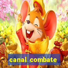 canal combate online ao vivo multicanais