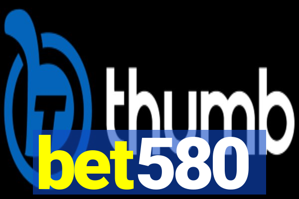 bet580