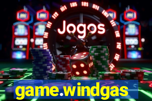 game.windgas