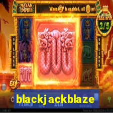 blackjackblaze