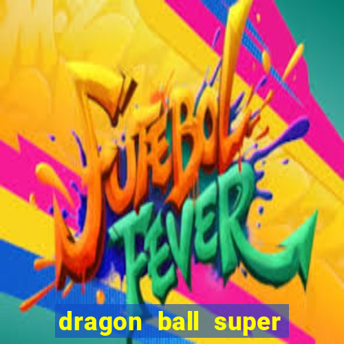 dragon ball super todos episodios dublado