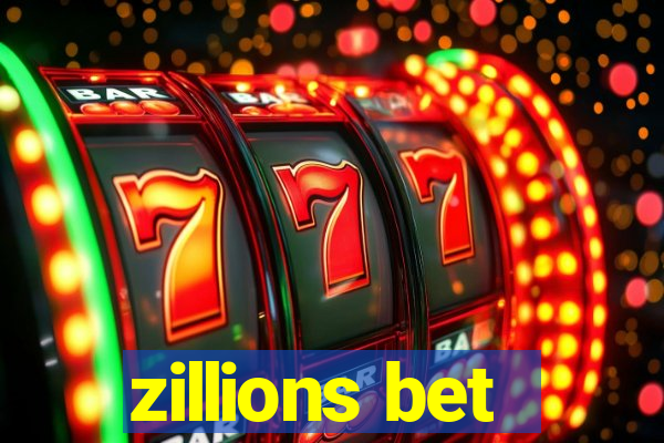 zillions bet