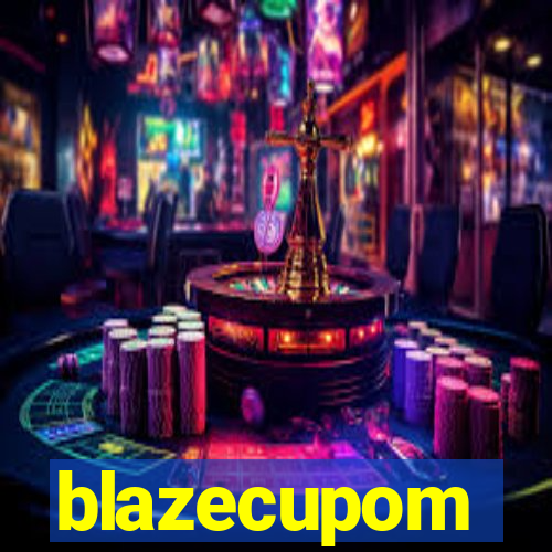 blazecupom