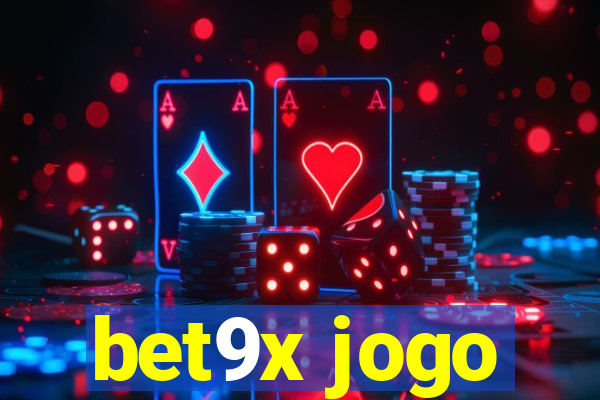 bet9x jogo