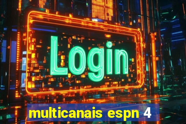 multicanais espn 4