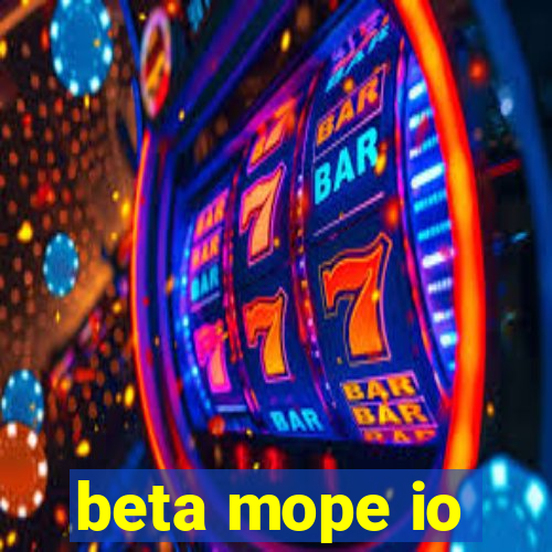 beta mope io