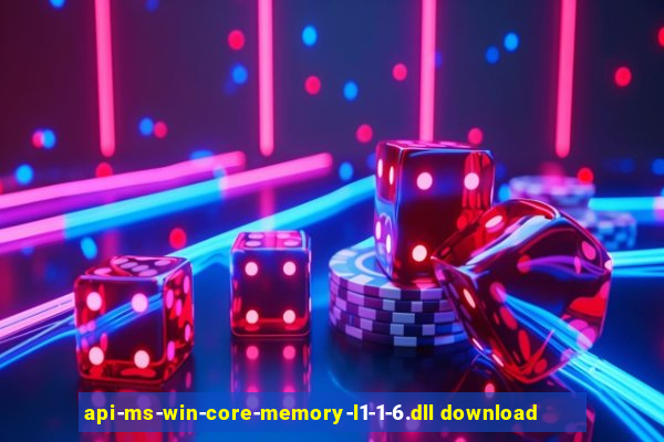 api-ms-win-core-memory-l1-1-6.dll download