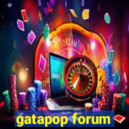 gatapop forum