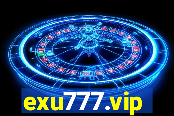 exu777.vip