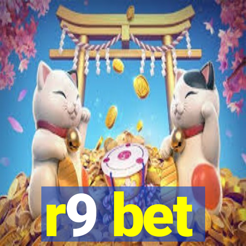 r9 bet