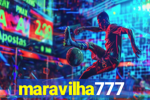 maravilha777